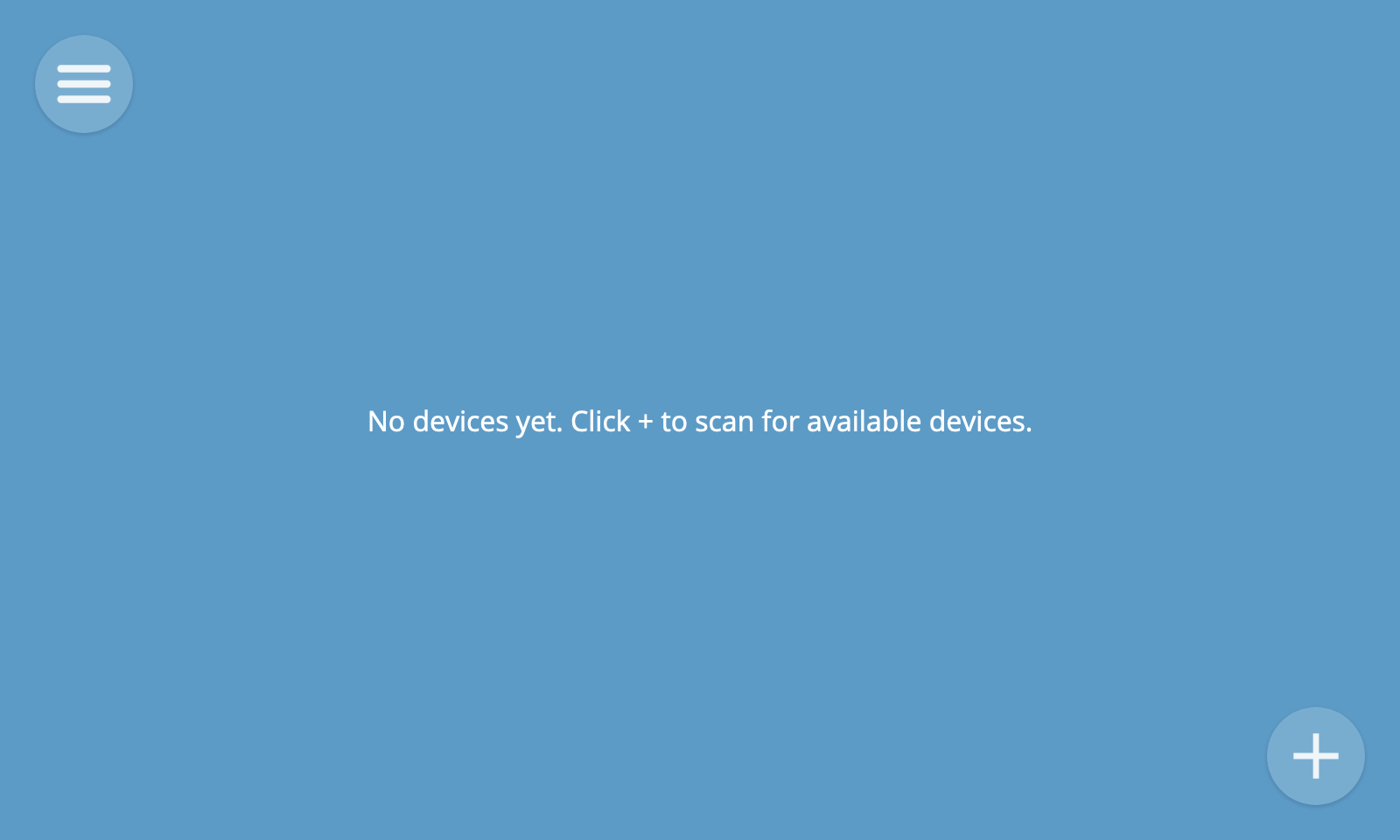 A screenshot showing an empty screen with a main menu and an add button